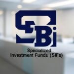 Specialized Investment Funds (SIFs)